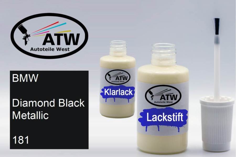 BMW, Diamond Black Metallic, 181: 20ml Lackstift + 20ml Klarlack - Set, von ATW Autoteile West.